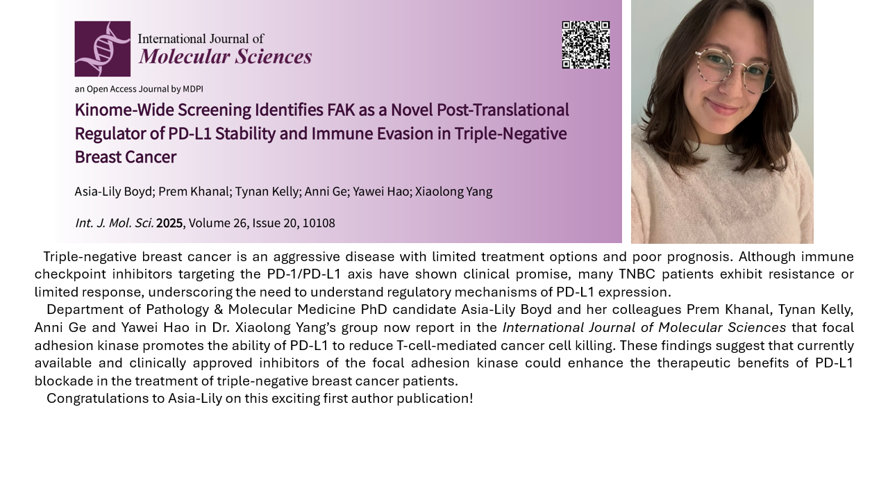 
                         Graduate Studies                                                    - 
                          Kinome-Wide Screening Identifies FAK as a Novel Regulator of PD-L1 Stability and Immune Evasion in TNBC International Journal of Molecular Sciences                                                    